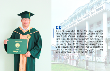 Mang khát vọng tuổi trẻ phụng sự Tổ quốc – Câu chuyện của Tân Thủ khoa Thạc sĩ Kỹ thuật Trắc địa – Bản đồ Nguyễn Tiến Dũng tại HCMUNRE