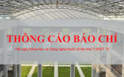 Thông cáo Báo chí Hội nghị Khoa học và Công nghệ Quốc tế lần 7 (ICST-7)