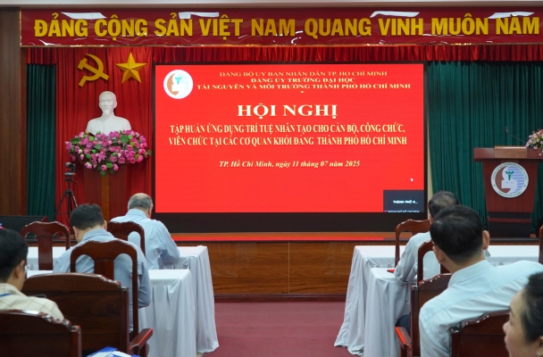 Trường Đại học Tài nguyên và Môi trường TP. Hồ Chí Minh tham gia Hội nghị tập huấn ứng dụng trí tuệ nhân tạo trong công tác Đảng
