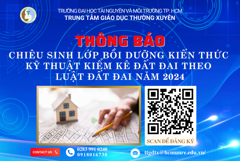 Thông báo số 702 V/v chiêu sinh các lớp bồi dưỡng kiến thức kỹ thuật kiểm kê đất đai theo Luật Đất đai năm 2024.